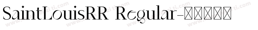 SaintLouisRR Regular字体转换